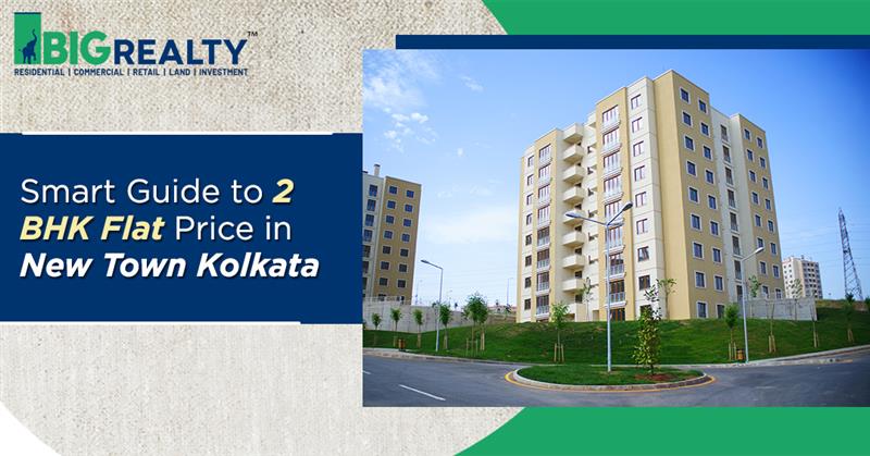 2 BHK Flat Price in New Town Kolkata